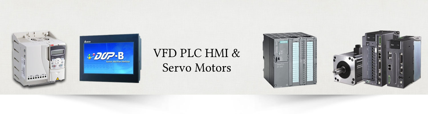 VFD Drives, PLC, PLC Modulars, HMI, Servo Motors